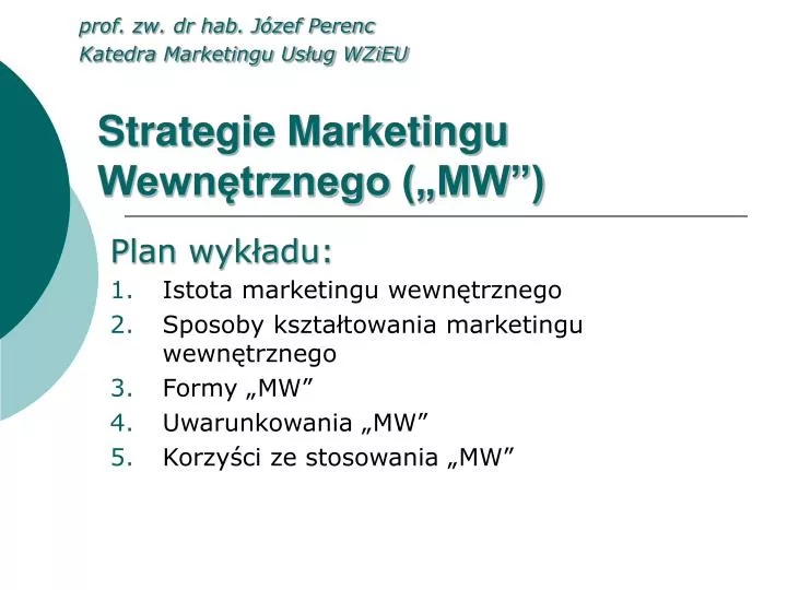 strategie marketingu wewn trznego mw