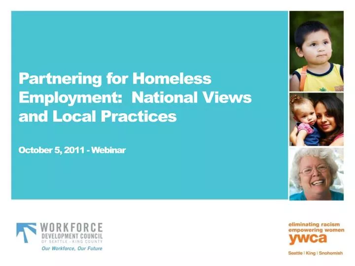 partnering for homeless employment national views and local practices october 5 2011 webinar