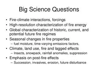 Big Science Questions