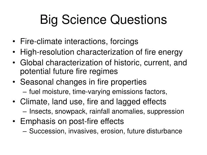 big science questions