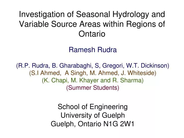 investigation of seasonal hydrology and variable source areas within regions of ontario