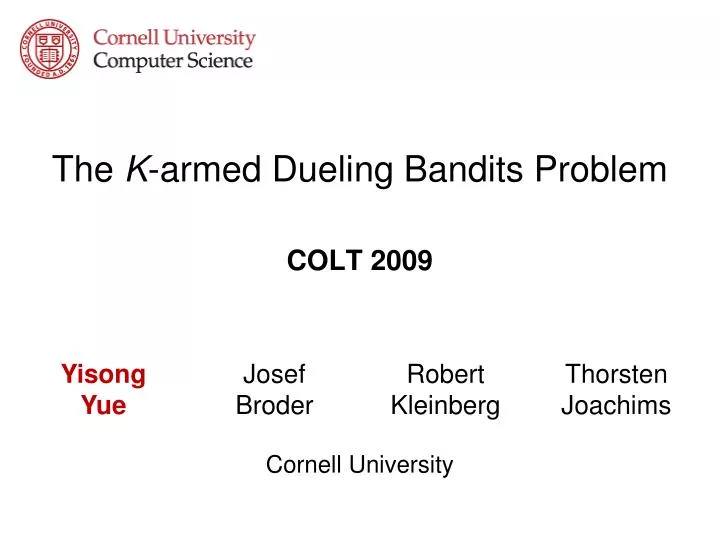 the k armed dueling bandits problem