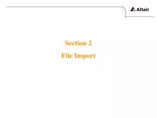 Section 2 File Import