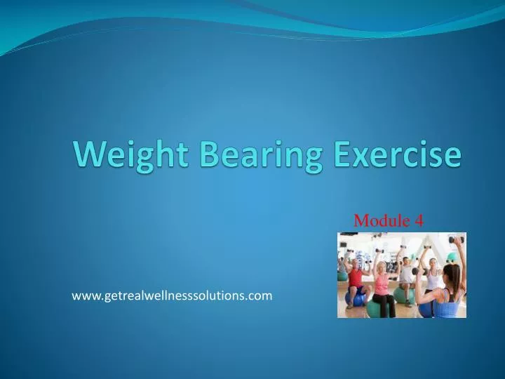 weight bearing exercise