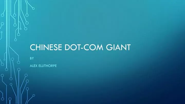 chinese dot com giant