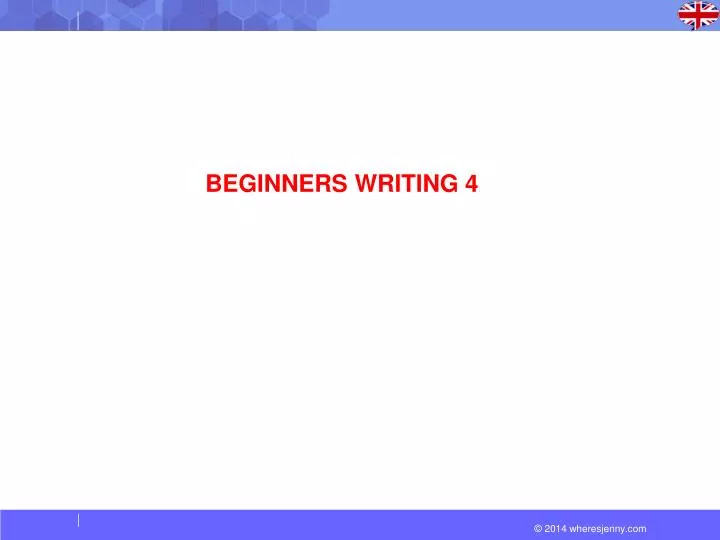 beginners writing 4