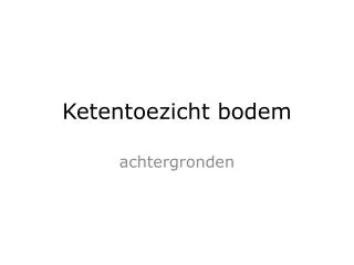 ketentoezicht bodem