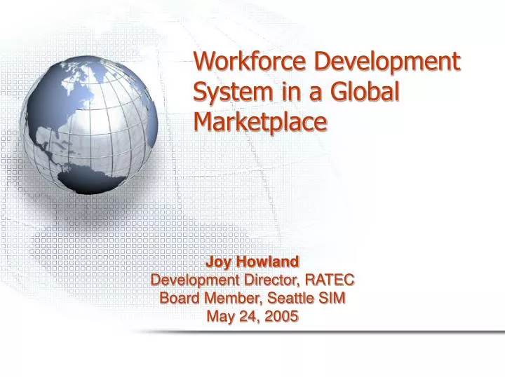workforce development system in a global marketplace
