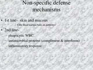 Non-specific defense mechanisms