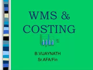 WMS &amp; COSTING