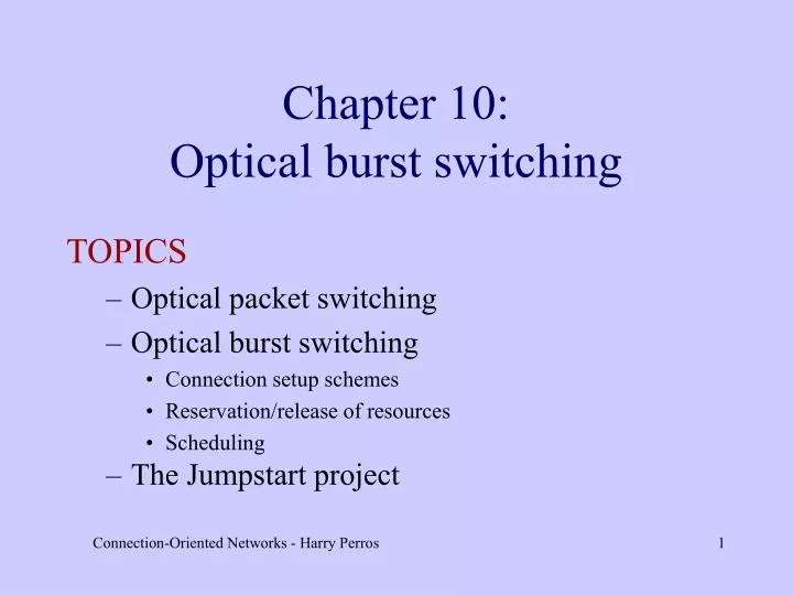 chapter 10 optical burst switching