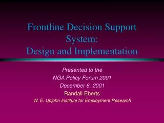 Frontline Decision Support System: Design and Implementation