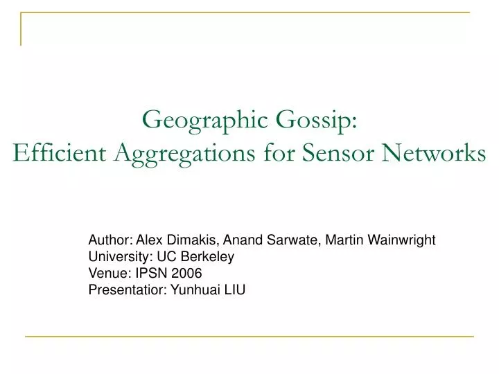 geographic gossip efficient aggregations for sensor networks