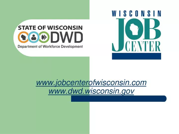 www jobcenterofwisconsin com www dwd wisconsin gov