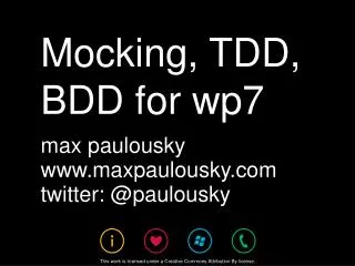 Mocking, TDD , BDD for wp7