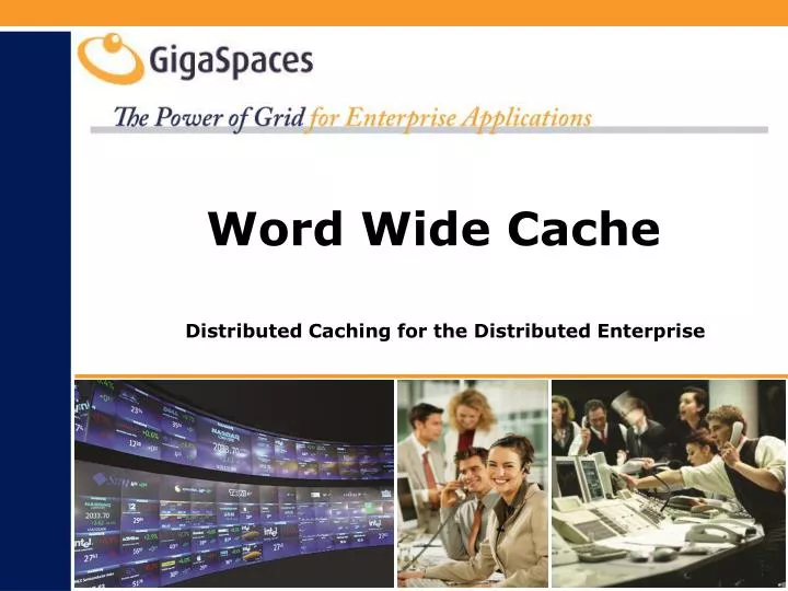 word wide cache