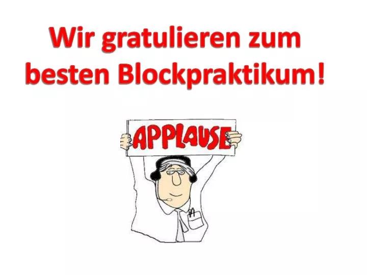 wir gratulieren zum besten blockpraktikum