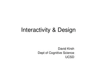 Interactivity &amp; Design