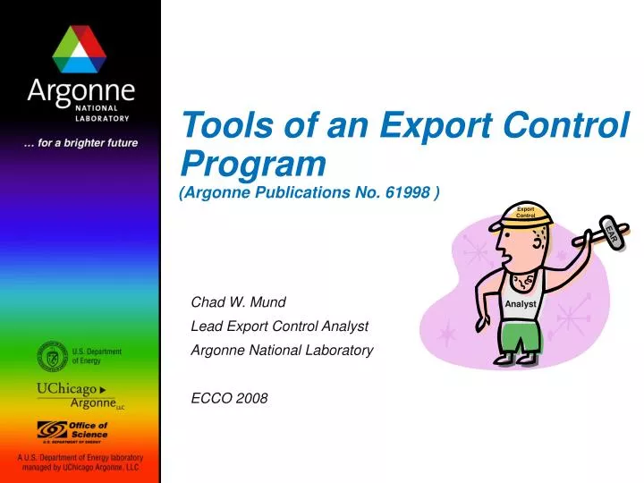 tools of an export control program argonne publications no 61998