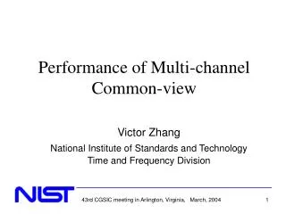 Performance of Multi-channel Common-view