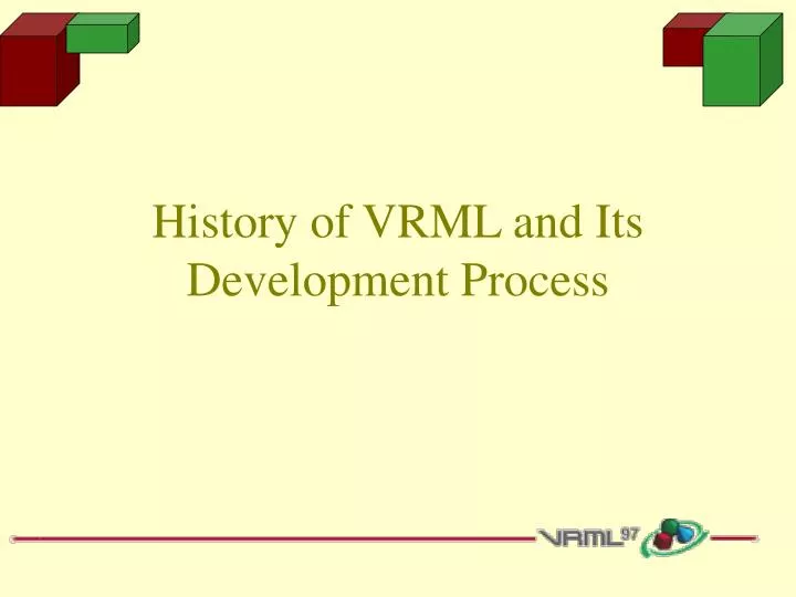 history of vrml and its development process