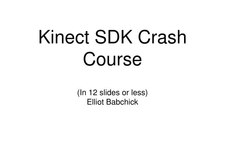 kinect sdk crash course