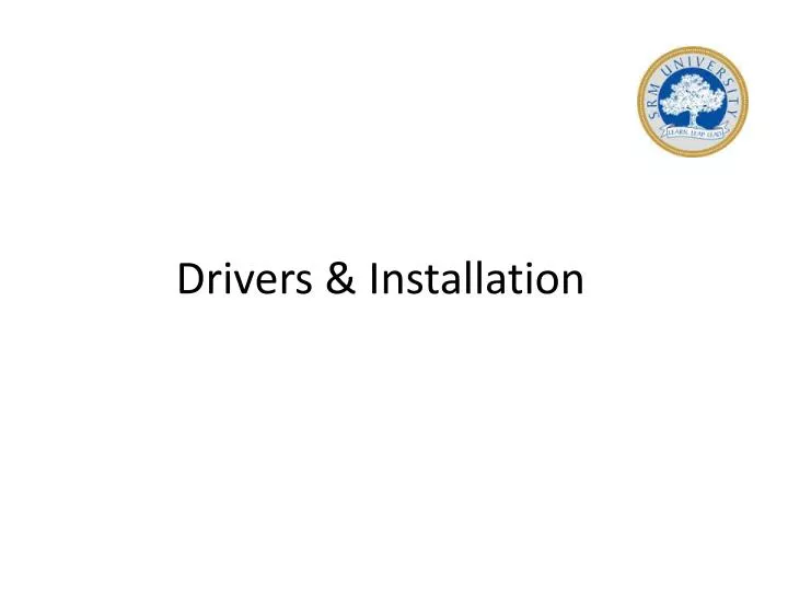 drivers installation