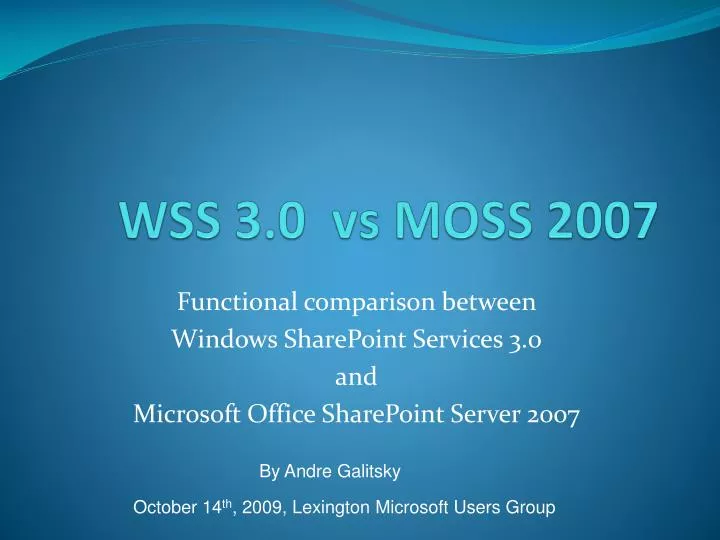 wss 3 0 vs moss 2007