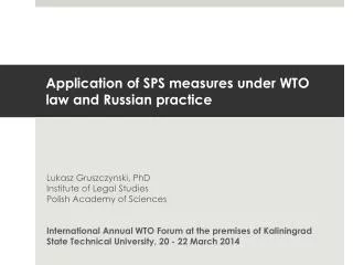 Application of SPS measures under WTO law and Russian practice