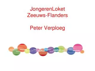 JongerenLoket Zeeuws-Flanders Peter Verploeg
