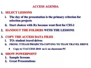 ACCESS AGENDA SELECT LESSONS