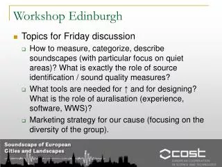 Workshop Edinburgh