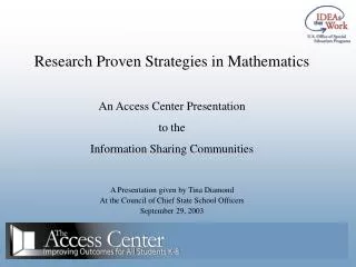 Research Proven Strategies in Mathematics An Access Center Presentation to the