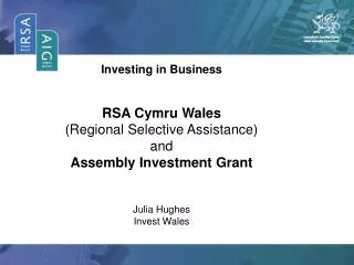 Investing in Business RSA Cymru Wales (Regional Selective Assistance) and