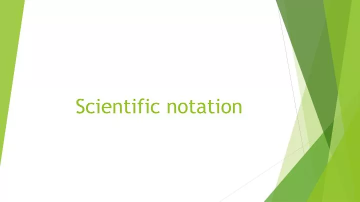 scientific notation