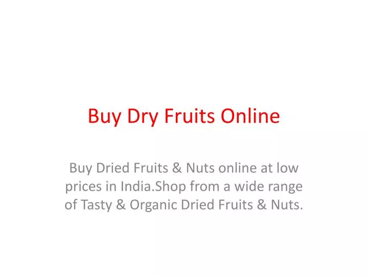 buy dry fruits online