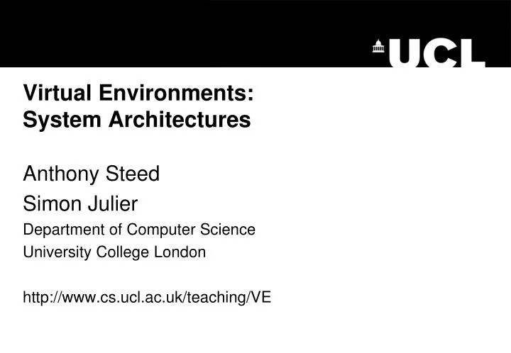 virtual environments system architectures