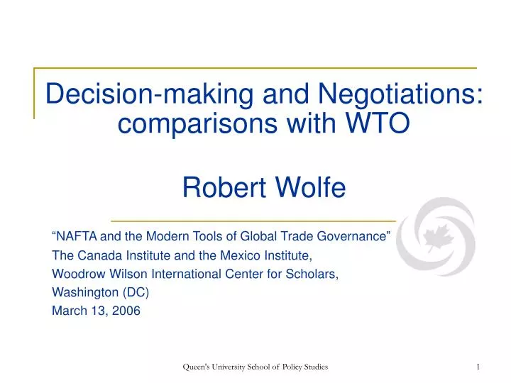 decision making and negotiations comparisons with wto robert wolfe