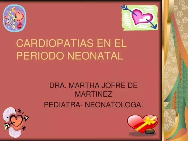 cardiopatias en el periodo neonatal