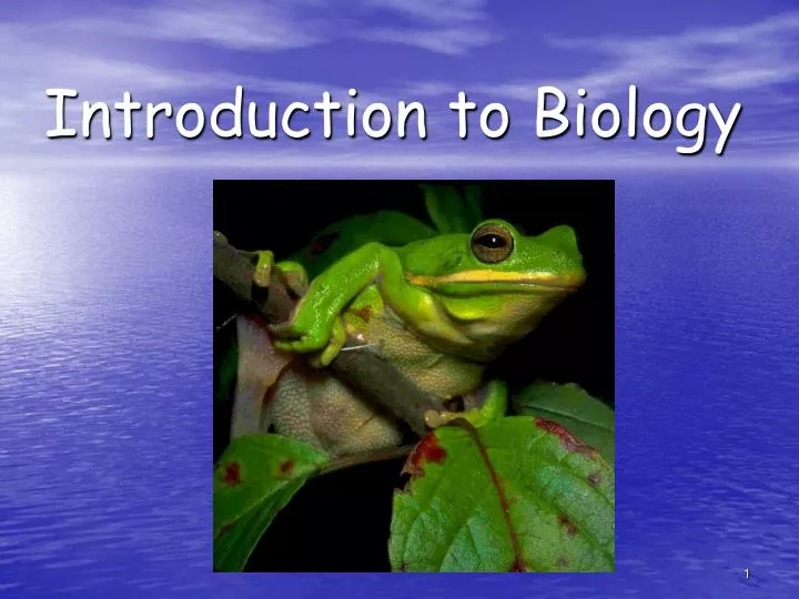 introduction to biology