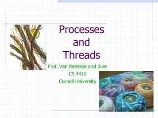 Processes and Threads