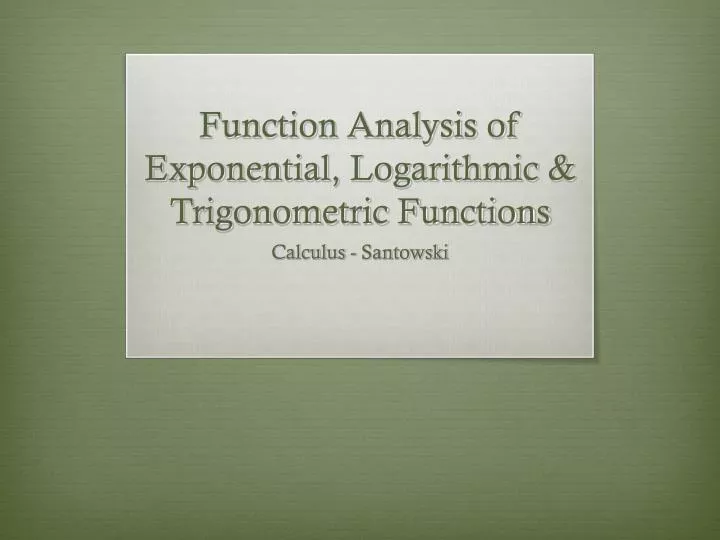 function analysis of exponential logarithmic trigonometric functions