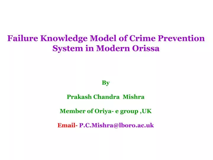 failure knowledge model of crime prevention system in modern orissa