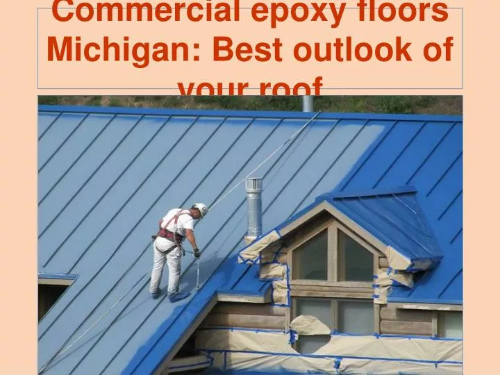 commercial epoxy floors michigan best outlook of your roof