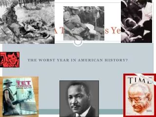 1968 a tumultuous year