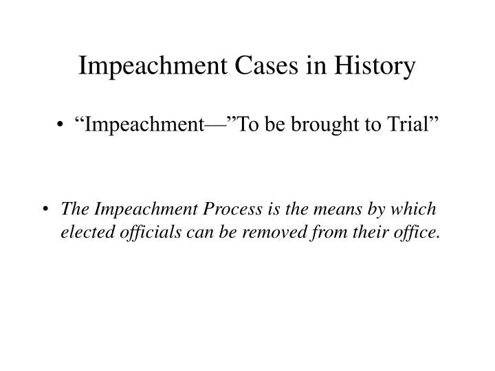 impeachment cases in history