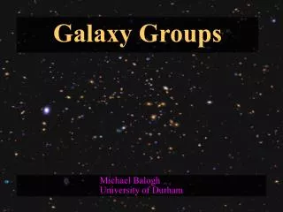 Galaxy Groups