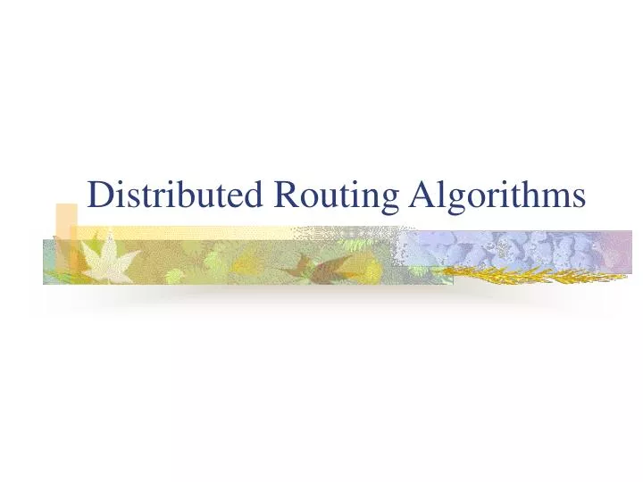 distributed routing algorithms