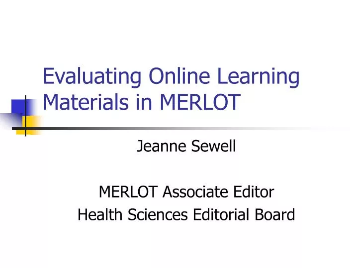 evaluating online learning materials in merlot
