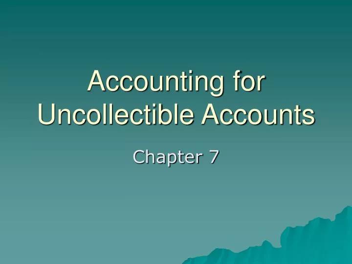 accounting for uncollectible accounts